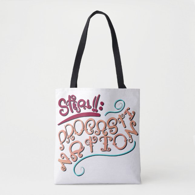 Bolso De Tela Step 1: Procastination (Anverso)