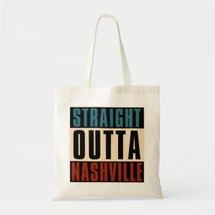 Bolso De Tela Straight Outta Nashville Tennessee TN