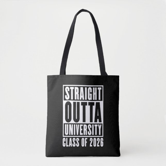 Bolso De Tela Straight Outta University Class of 2026 (Anverso)