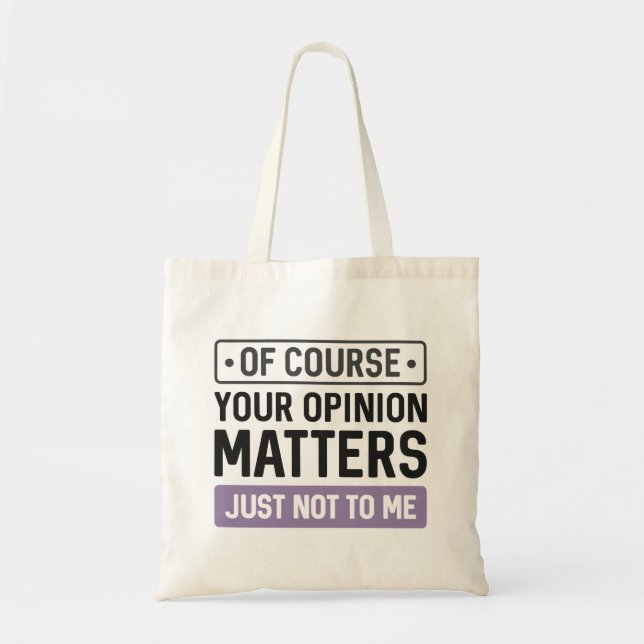 Bolso De Tela Su Opinión Importa (Frente)