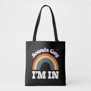 Bolso De Tela Suena Gay Estoy En el Mes del Orgullo LGBTQ