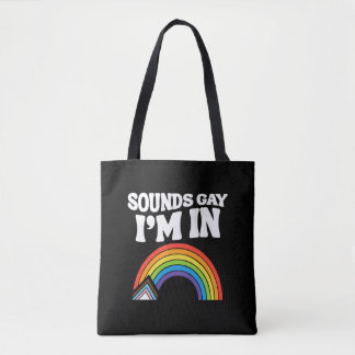 Bolso De Tela Suena Gay Estoy En Orgullo LGBTQ