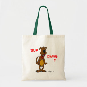 Bolso De Tela "¿SUP DAWG? Doggy Tote Bag