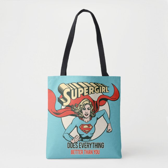 Bolso De Tela Supergirl Hace Todo Mejor Que Tú (Anverso)