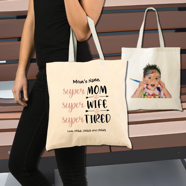 Bolso De Tela SuperMom Super Wife Super Tired Personalizable Pho (Subido por el creador)