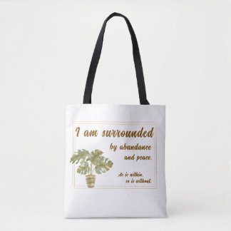 Bolso De Tela Surrounded by Abundance and Peace Tote Bag