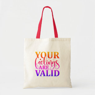 Bolso De Tela Sus sentimientos son válidos