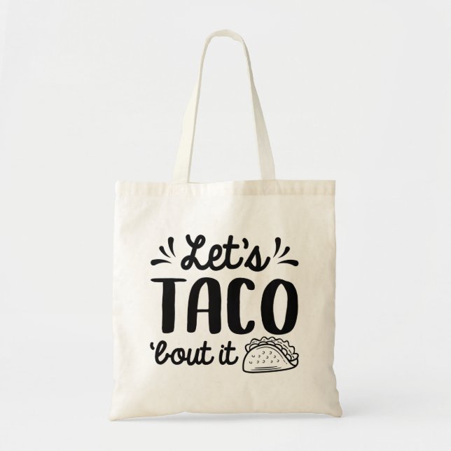 Bolso De Tela Taco ‘Bout It (Frente)
