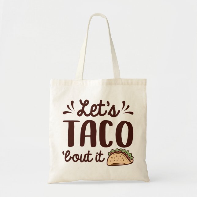 Bolso De Tela Taco ‘Bout It (Frente)