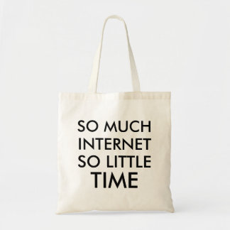 Bolso De Tela Tanta internet tan poco tiempo divertido hipster