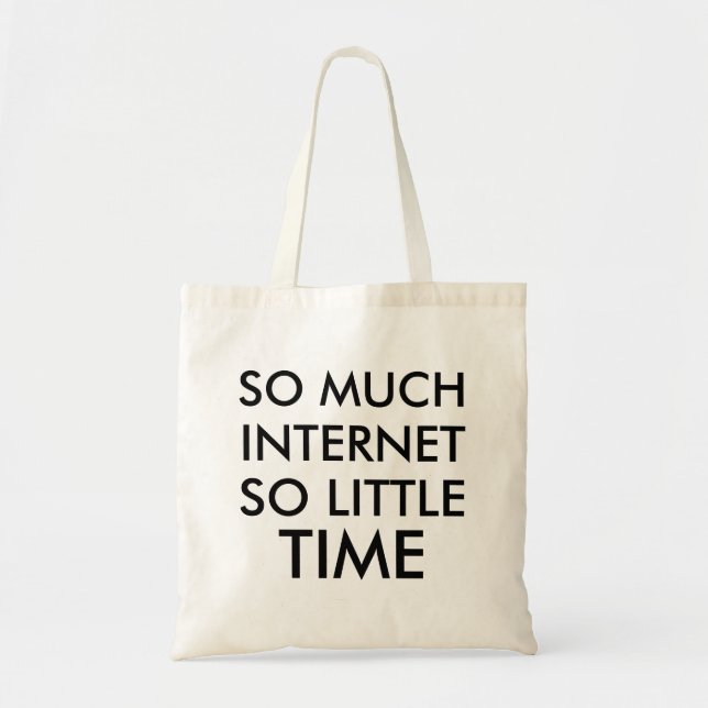 Bolso De Tela Tanta internet tan poco tiempo divertido hipster (Frente)
