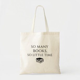 Bolso De Tela Tantos Libros, Tan Poco Tiempo - Cita De Los Amant