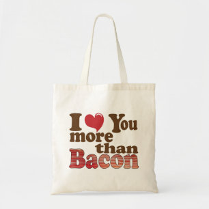 Bolso De Tela Te Amo Más Que Bacon