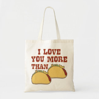 Bolso De Tela Te Amo Más Que Tacos ©WhiteTigerLLC.Com #