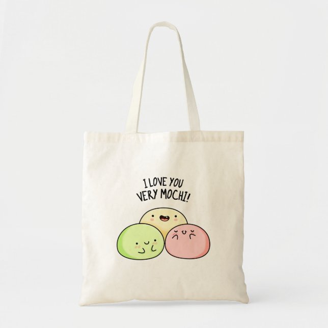 Bolso De Tela Te Amo Muy Mochi Funny Food Pun (Frente)