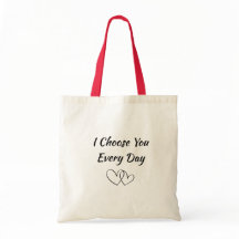 Te elijo todos los días camiseta de mujer | Románt