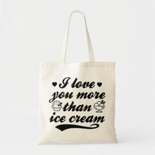 Bolso De Tela Te Quiero Más Que Crema De Hielo