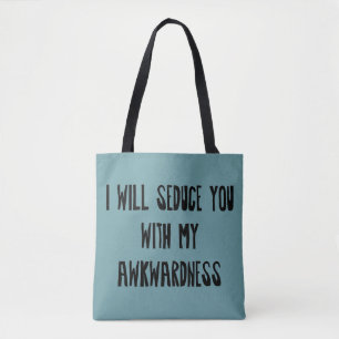 Bolso De Tela Te seduciré con mi astucia