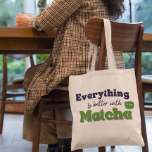 Té verde matcha, todo es mejor con matcha