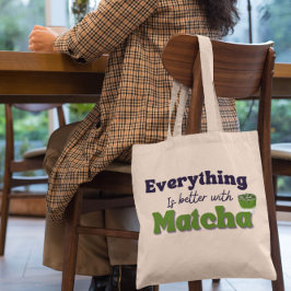Bolso De Tela Té verde matcha, todo es mejor con matcha