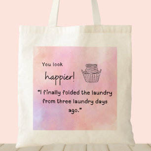 Bolso De Tela ¡Te ves más feliz! Doblé la ropa