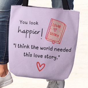 Bolso De Tela ¡Te ves más feliz! El mundo necesitaba una histori