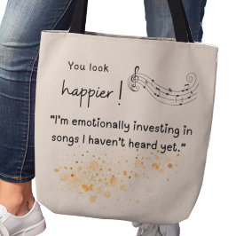 Bolso De Tela ¡Te ves más feliz! Emocionalmente invertido en can