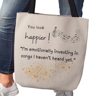 Bolso De Tela ¡Te ves más feliz! Emocionalmente invertido en can