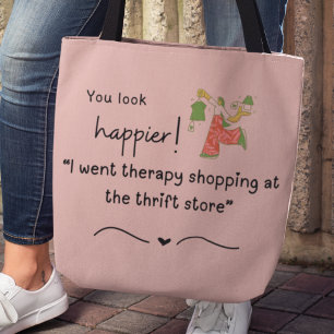 Bolso De Tela ¡Te ves más feliz! Fui de compras de terapia
