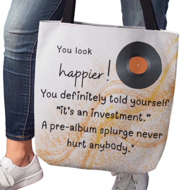 Bolso De Tela ¡Te ves más feliz! Inversión de caída de álbumes (You look happier! You definitely told yourself "It's and investment" Pre-album splurge bag )