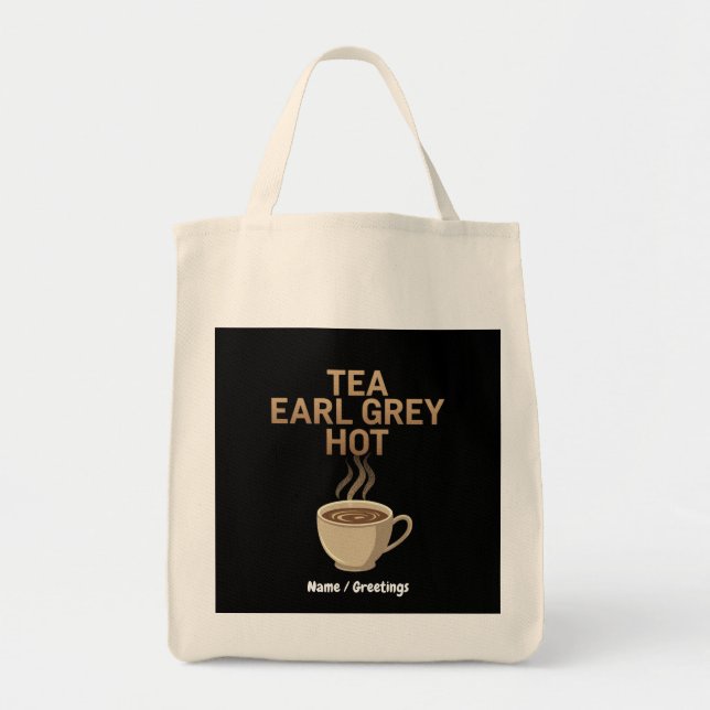 Bolso De Tela Tea Earl Grey Hot La Mezcla Perfecta para el Amor  (Frente)
