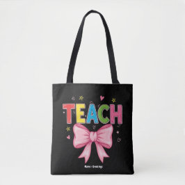 Bolso De Tela Teach Coquette Bow Crayon Teachers Kids Gracioso