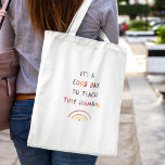 Bolso De Tela Teacher Good Day Tiny Humans Modern Fun Typography<br><div class="desc">Fun Teacher tote bag reading IT'S A GOOD DAY TO TEACH TINY HUMANS in a watercolor rainbow design. Bright and modern teacher appreciation gift! For a version with a customizable teacher name please go here: https://www.zazzle.com/teacher_good_day_tiny_humans_modern_fun_typography_tote_bag-149696480703236833</div>