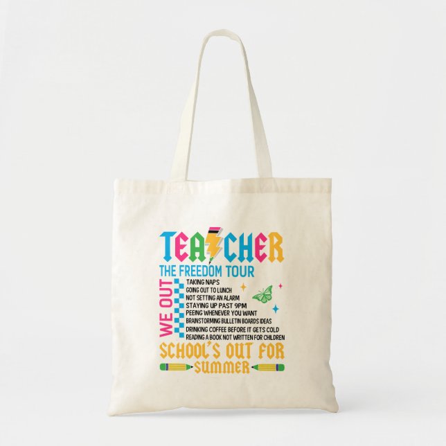 Bolso De Tela TEACHER The Freedom Tour Funny End of Year Teacher (Frente)