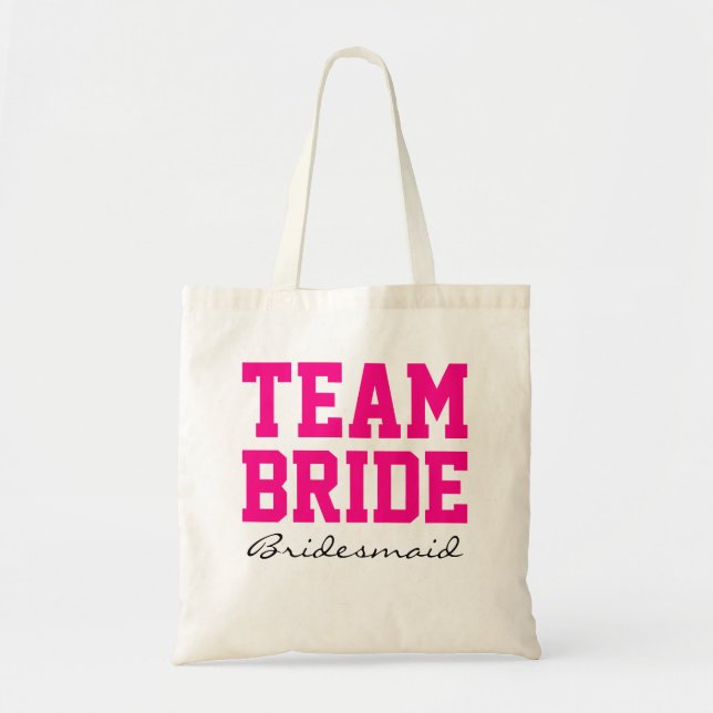 Bolso De Tela Team Bride bridesmaid rosa caliente personalizado2 (Frente)