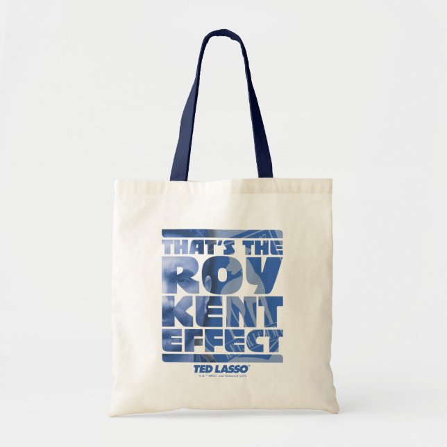 Bolso De Tela Ted Lasso | Ese es el efecto Roy Kent (Frente)