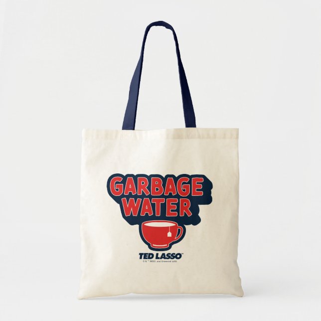 Bolso De Tela Ted Lasso | Gráfica de té de agua de basura (Frente)