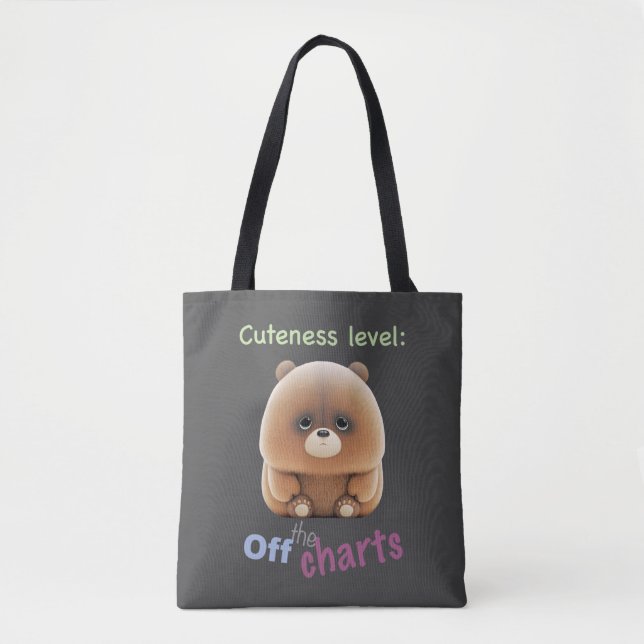 Bolso De Tela Teddy Bear Cuteness Level Cute Adorable Funny (Anverso)