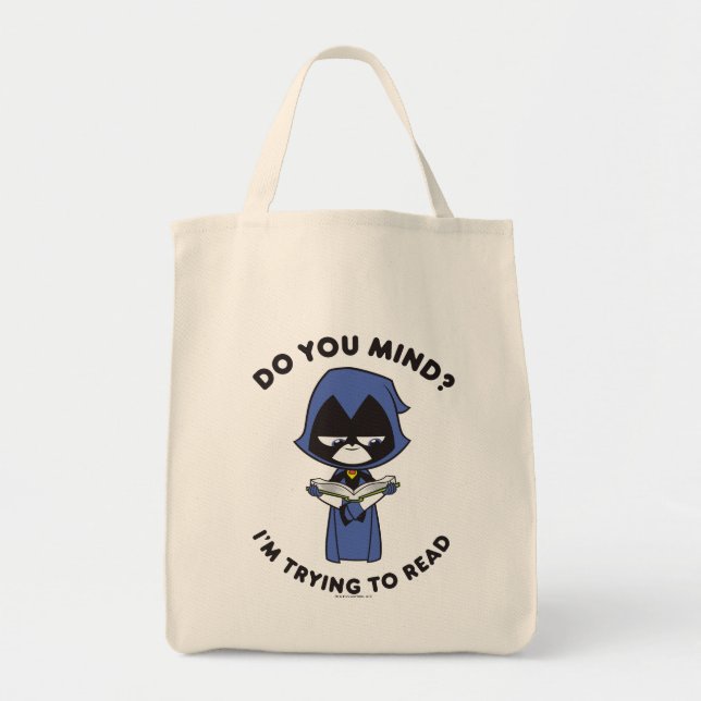 Bolso De Tela Teen Titans Go! | Raven "I'm Trying To Read" (Frente)