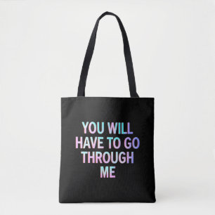 Bolso De Tela Tendrás Que Pasar Por Mí Divertido LGBTQ Trans 
