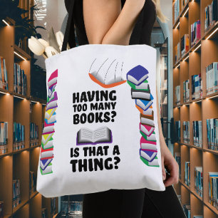 Bolso De Tela ¿Tener demasiados libros, es eso algo?