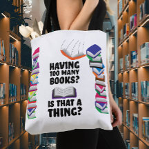 ¿Tener demasiados libros, eso es una cosa?