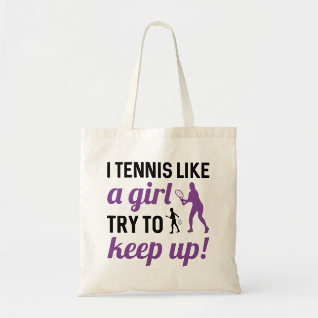 Bolso De Tela Tengo Tenis Como Un Chica Intenta Seguir (Frente)