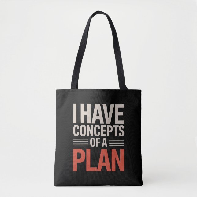 Bolso De Tela Tengo un concepto de un plan (Anverso)