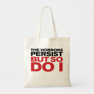Bolso De Tela "The Horrors Persist"