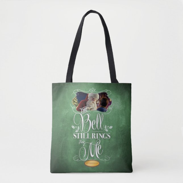 Bolso De Tela The Polar Express | "The Bell Still Rings For Me" (Anverso)