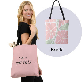 Bolso De Tela Tienes esto - Afirmación Rosa Pastel