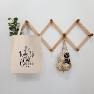 Bolso De Tela Tipografía Despertar y Oler el Café