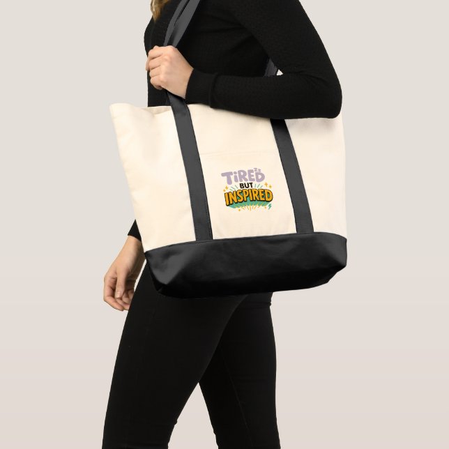 Bolso De Tela Tired But Inspired Motivational Canvas Tote Bag (Anverso (producto))