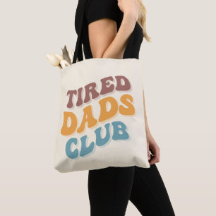 Bolso De Tela Tired Dads Club Funny